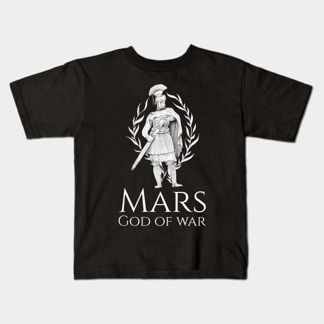 Mars God Of War Ancient Roman Mythology Classical Paganism Kids T-Shirt by Styr Designs